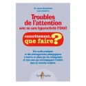 Troubles de l\'attention avec ou sans hyperactivité (tda/h)