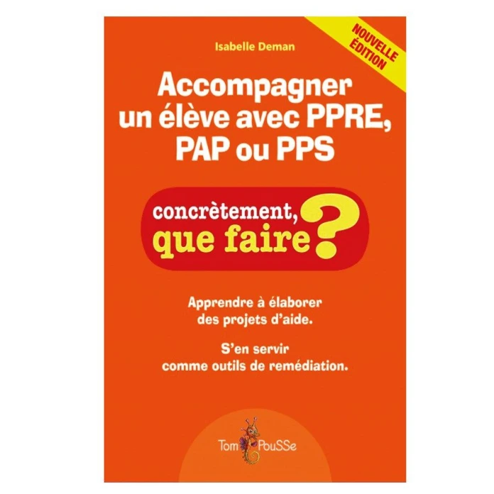 Accompagner un élève avec ppre, pap ou pps