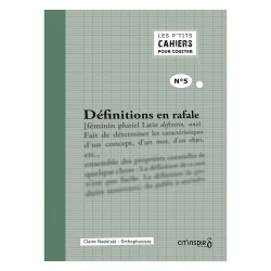 Les p’tits cahiers pour cogiter – n°5 définitions en rafale