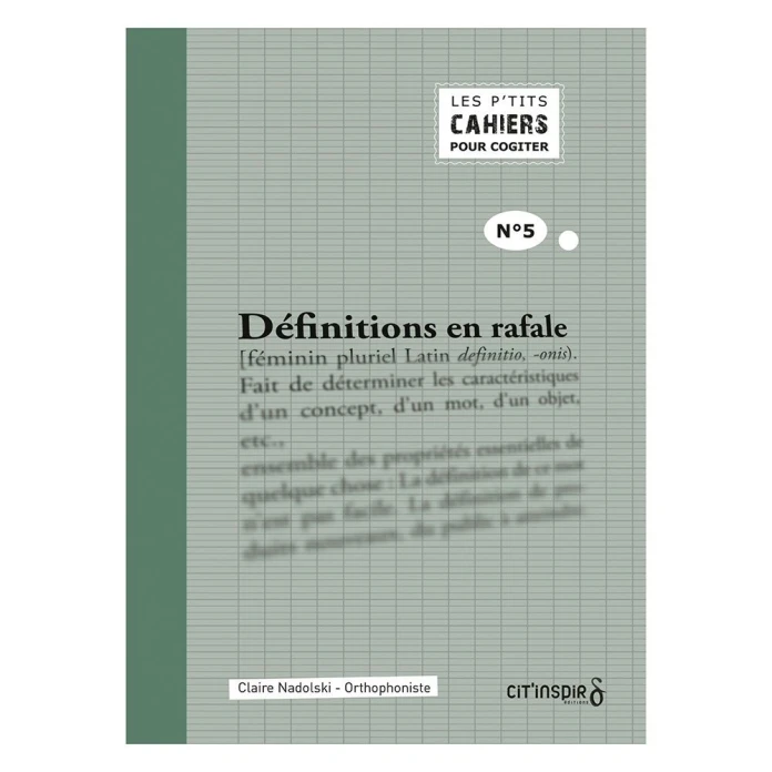 Les p’tits cahiers pour cogiter – n°5 définitions en rafale