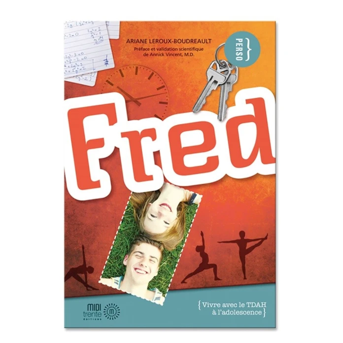 Fred - vivre avec le tdah à l'adolescence