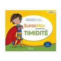 Super moi surmonte sa timidité