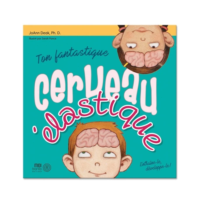 Ton fantastique cerveau élastique