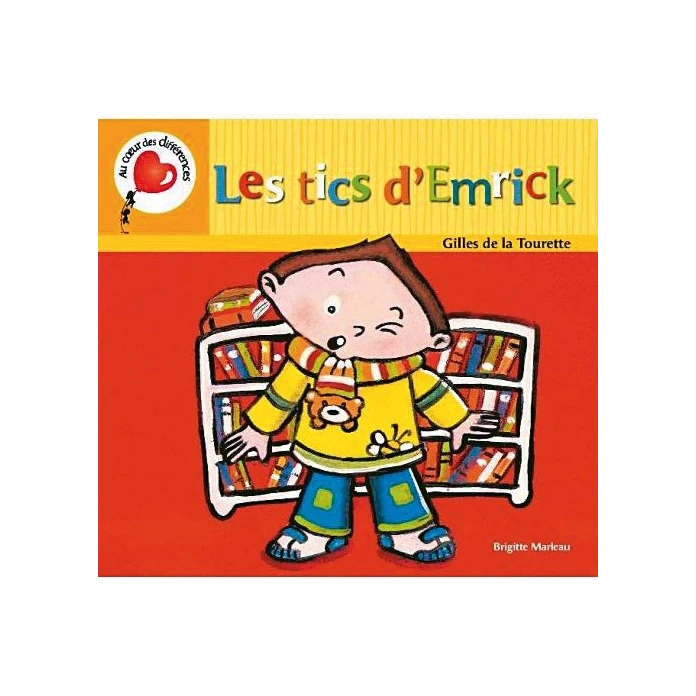 Les tics d'emerick