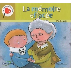 La memoire effacee