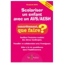 Scolariser un enfant avec une avs