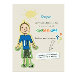 Laisse-moi t'expliquer… la dyslexie