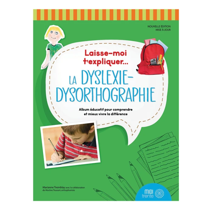 Laisse-moi t'expliquer… la dyslexie