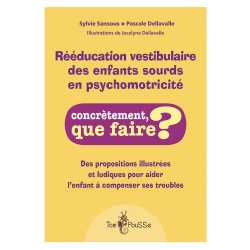 Rééducation vestibulaire des enfants sourds en psychomotricité
