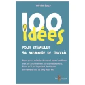 100 idées pour stimuler sa mémoire de travail