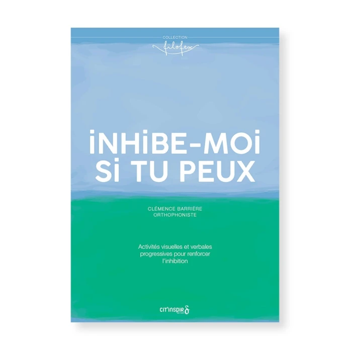 Inhibe-moi si tu peux