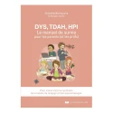 DYS, TDAH, HPI
