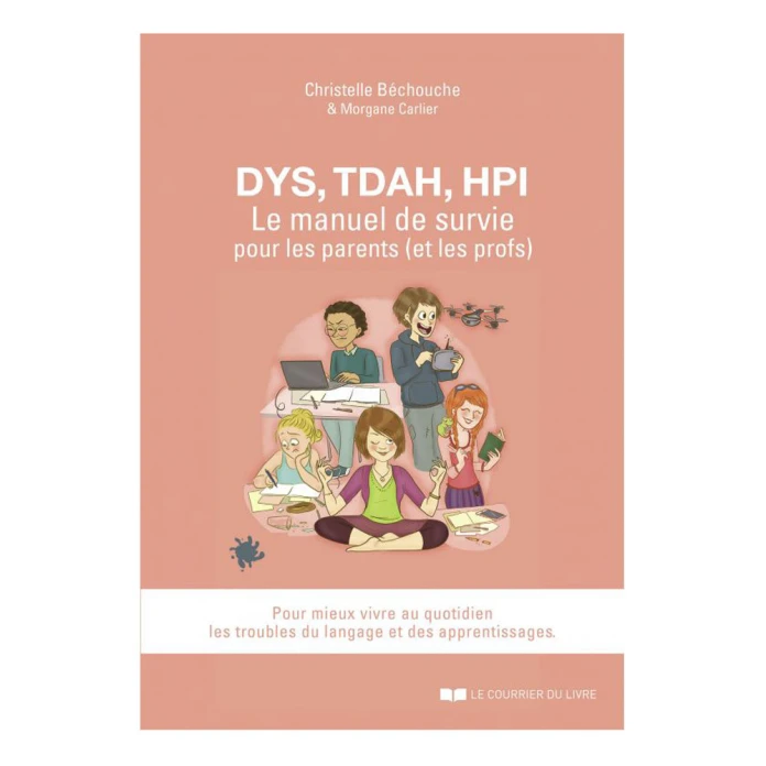DYS, TDAH, HPI