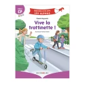 Vive la trottinette !