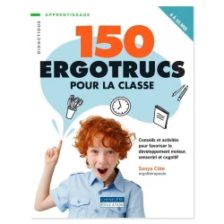 150 ergotrucs pour la classe
