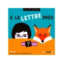 À la lettre près