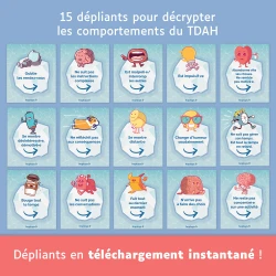 Dépliants TDAH - Décrypter les comportements du TDAH