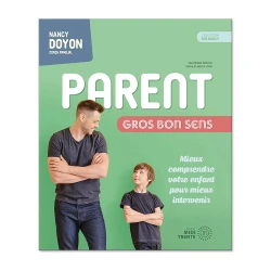 Parent gros bon sens (4e édition)