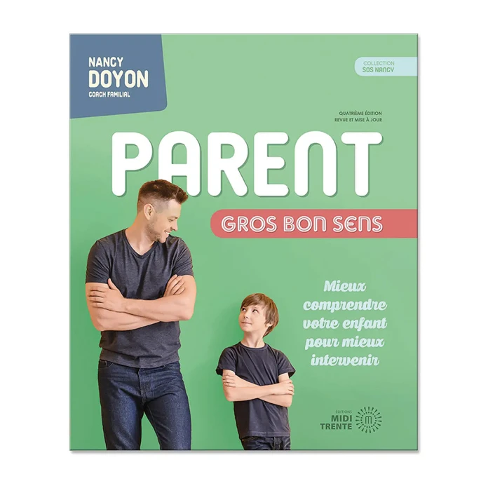 Parent gros bon sens (4e édition)