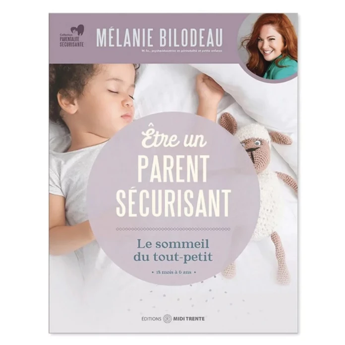 Etre un parent sécurisant - le sommeil du tout-petit