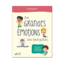 Grandes émotions des tout-petits