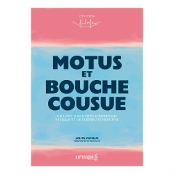 Motus et bouche cousue