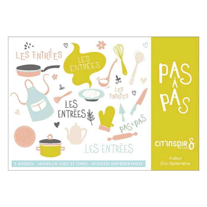 Pas à pas les recettes : les entrées