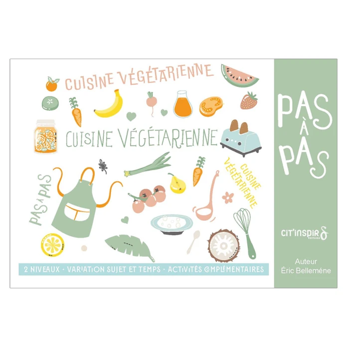 Pas à pas les recettes : les plats végétariens