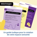 Un espace sensoriel qui fait sens pour vous