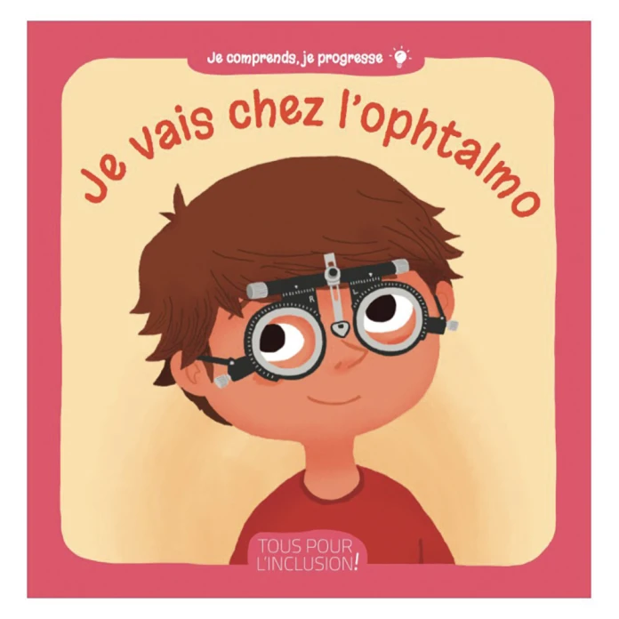 Je vais chez l'ophtalmo